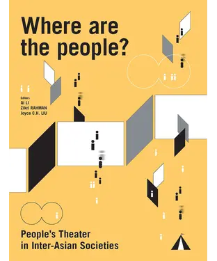 書封 Where are the people? People's Theater in Inter-Asian Societies